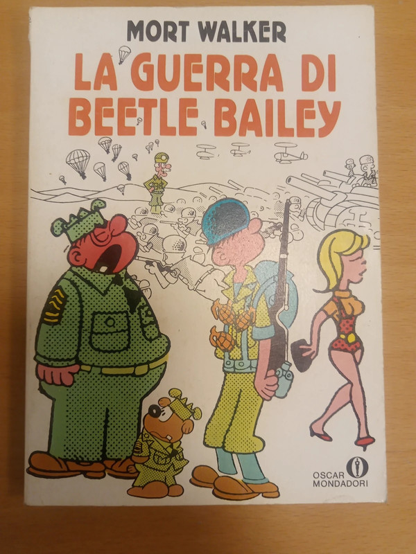 Oscar Mondadori - La guerra di Beetle Bailey