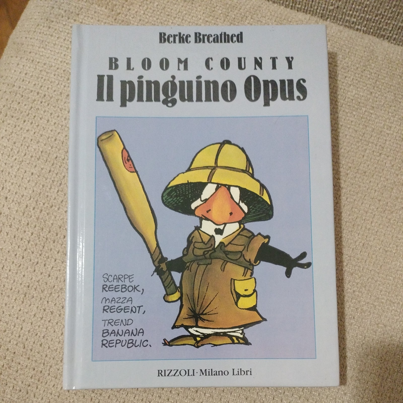 Il Pinguino Opus Bloom County Berke Breathed Rizzoli Milano Libri Prima Ed 88-R6