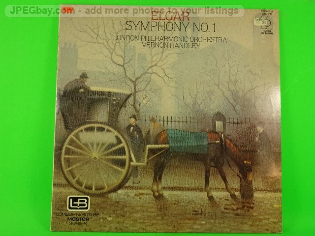 VERNON HANDLEY ELGAR SYMPHONY NO 1 (479) LP plus Picture Sleeve CLASSICS FOR PLE
