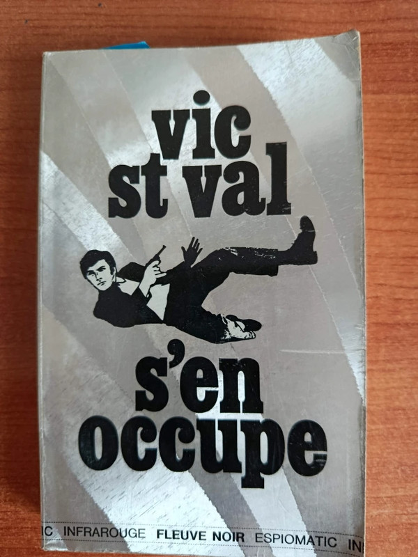 Vic St VAL s'en occupe
