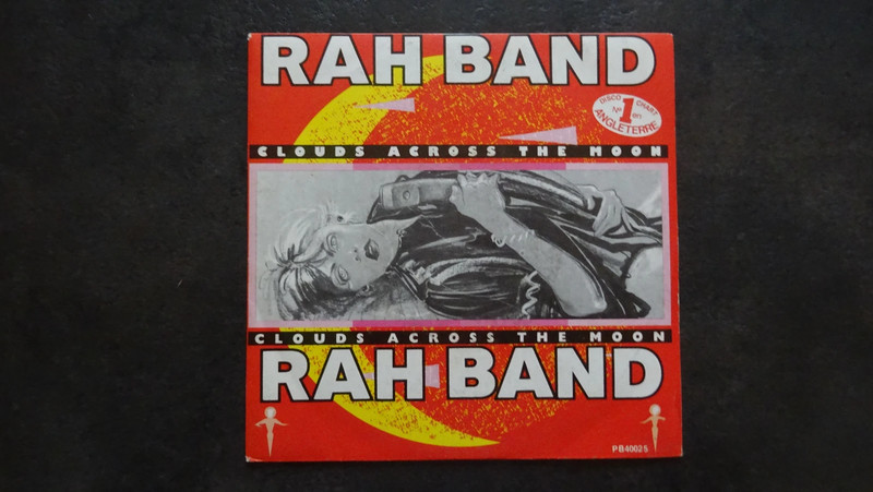 Rah Band 45t Clouds across the moon - 1985