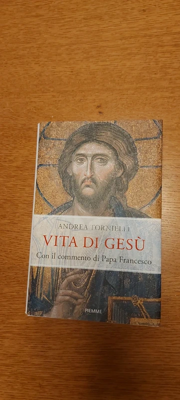 Vita di Gesù , con il commento di papa Francesco