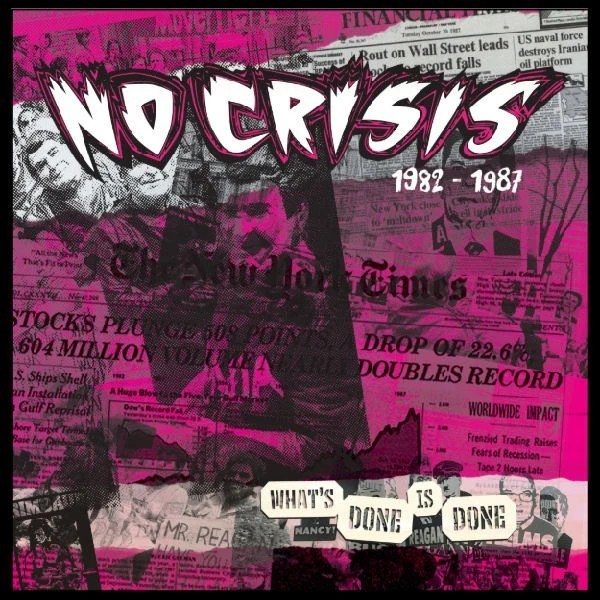 NO CRISIS What's Done Is Done LP PUNK ROCK Beach Punk COMPILATIOIN Black VInyl