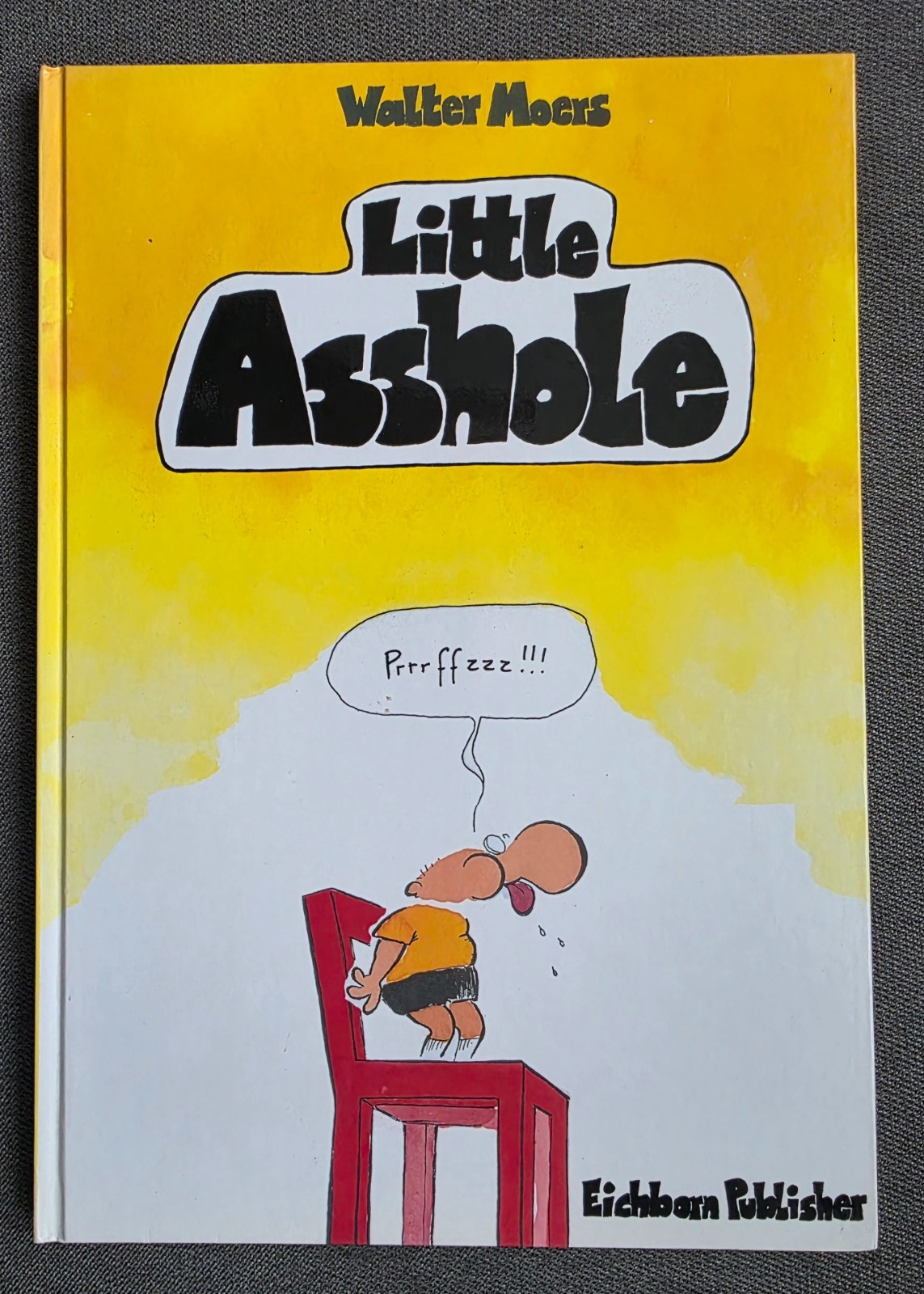 Walter Moers Little Asshole 1991 Eichborn copertina rigida inglese ISBN 3821829982
