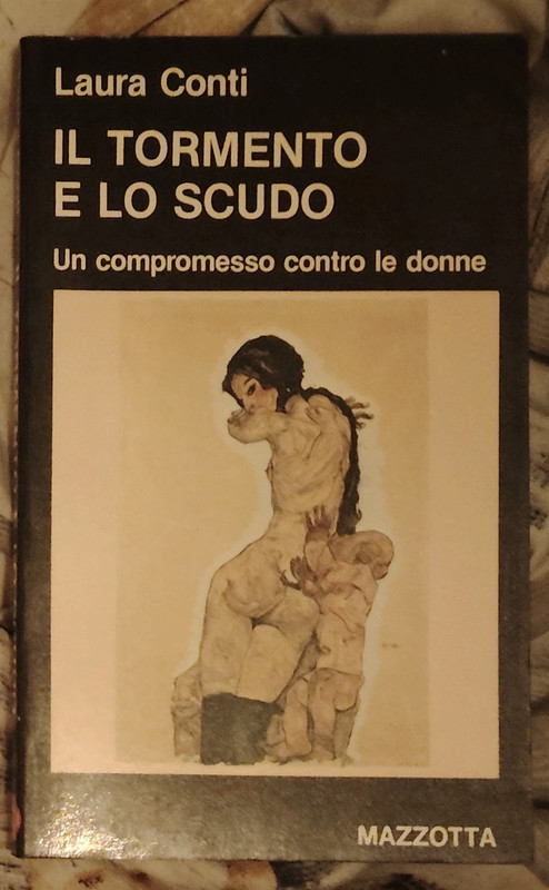 Il tormento e lo scudo