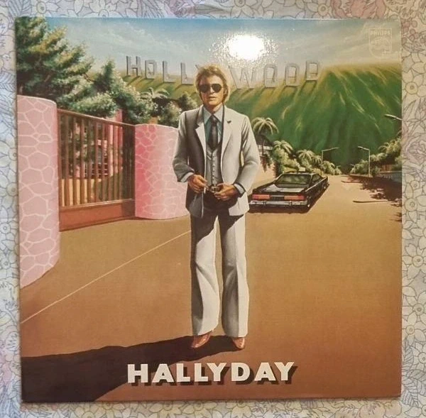 Vinyle 33T Johnny Hallyday - Hollywood (Édition Originale 1979) - Super Écoute