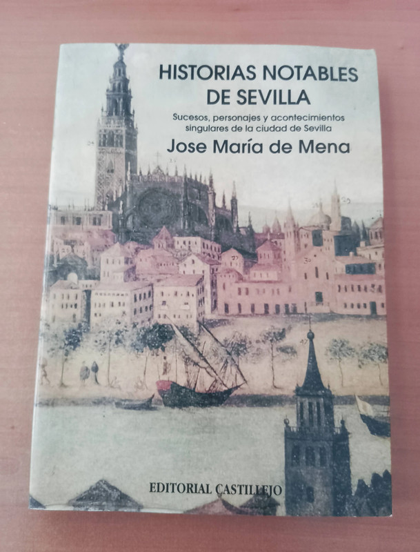 Historias notables de Sevilla