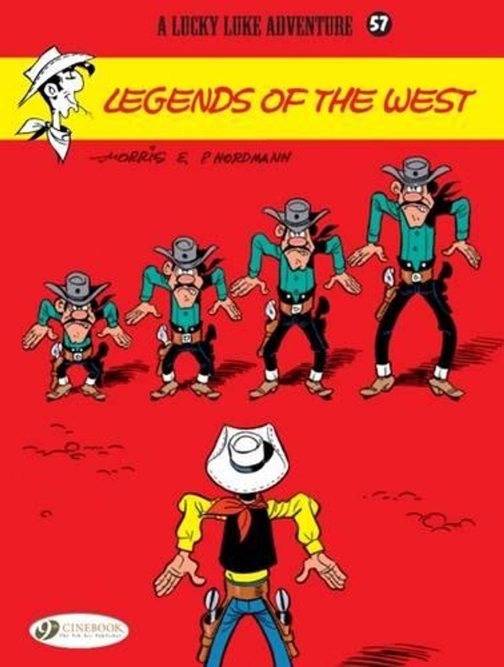Lucky Luke 57 - Leggende del West di Patrick Nordmann (inglese) libro tascabile