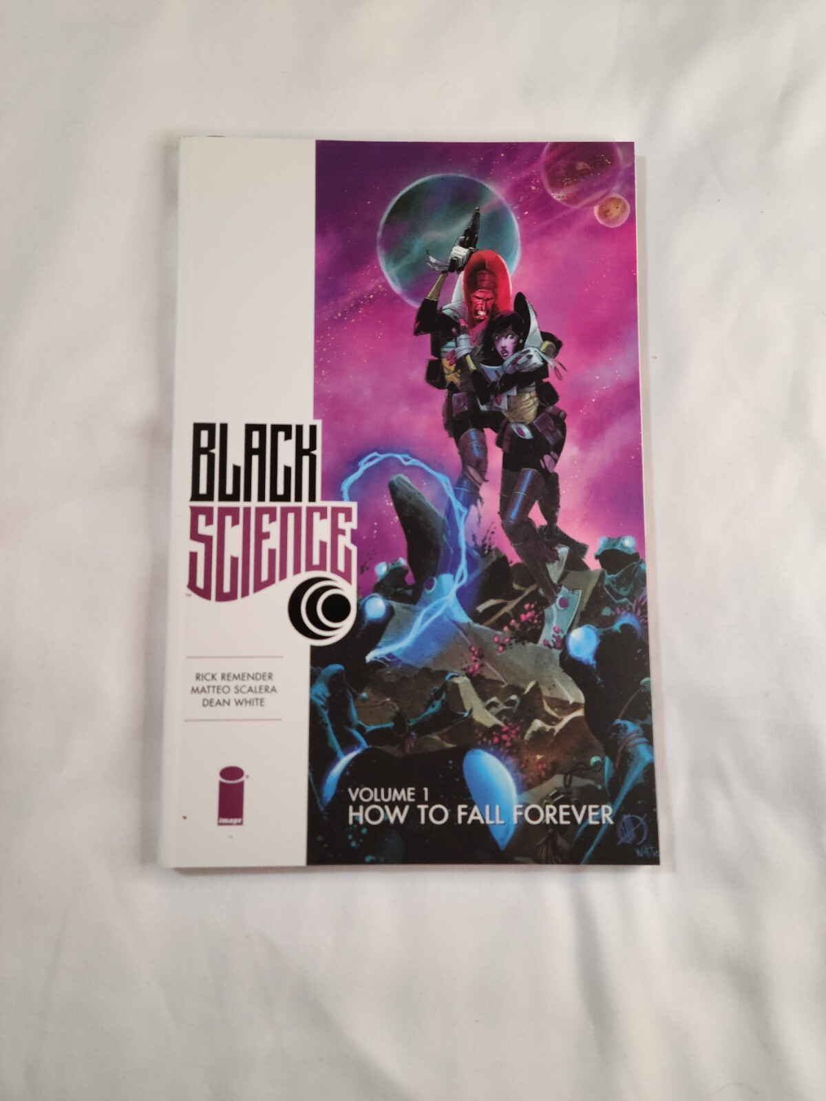 Black Science TPB Vol. I (Colleziona 1-6) Image Comics 2014 How To Fall Forever quasi nuovo