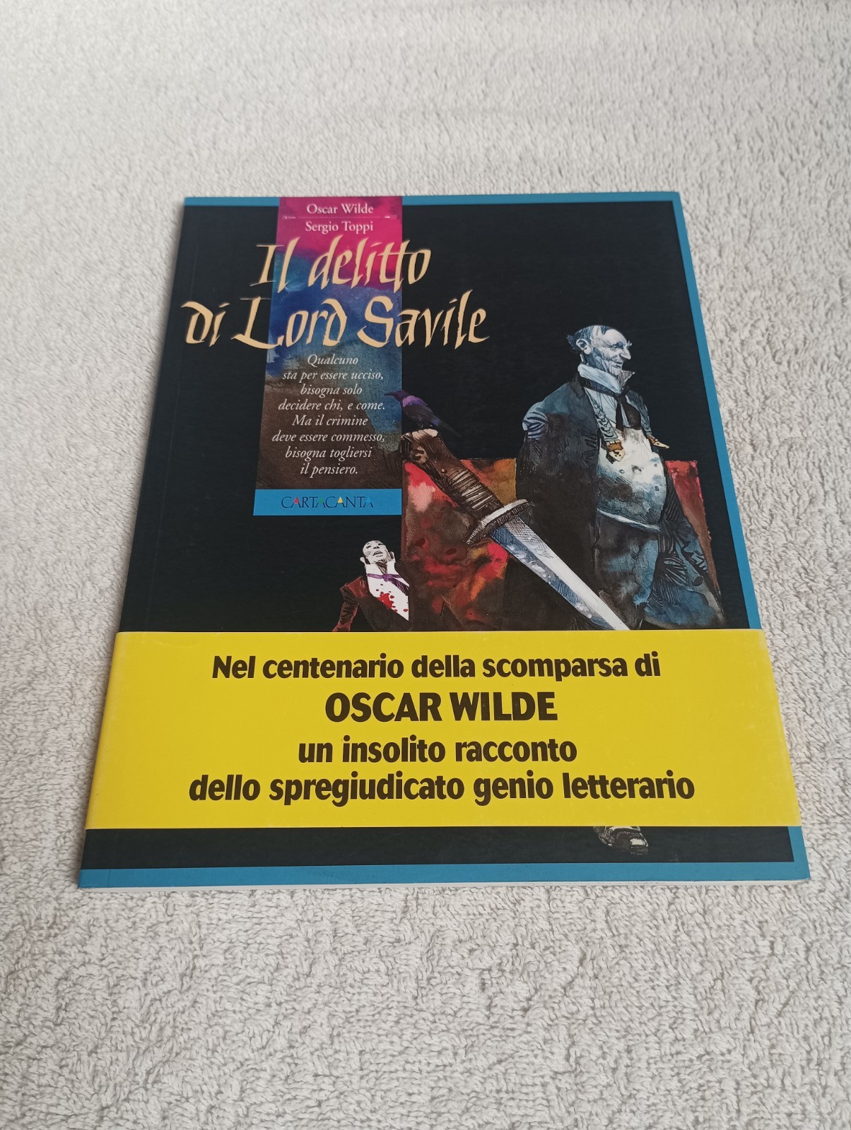 IL DELITTO DI LORD SAVILE illustrazioni SERGIO TOPPI ed. Cartacanta del 2000