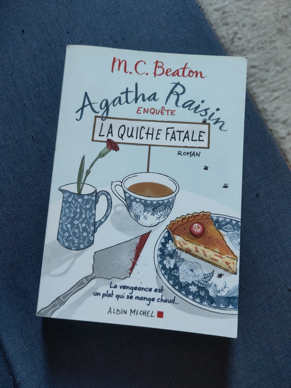Agatha Raisin - La quiche fatale