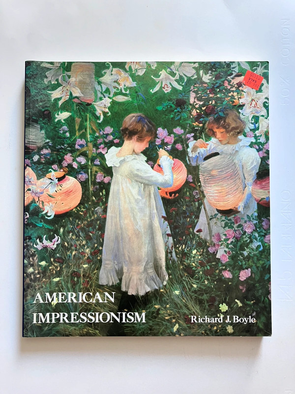 American Impressionism (Richard J. Boyle)