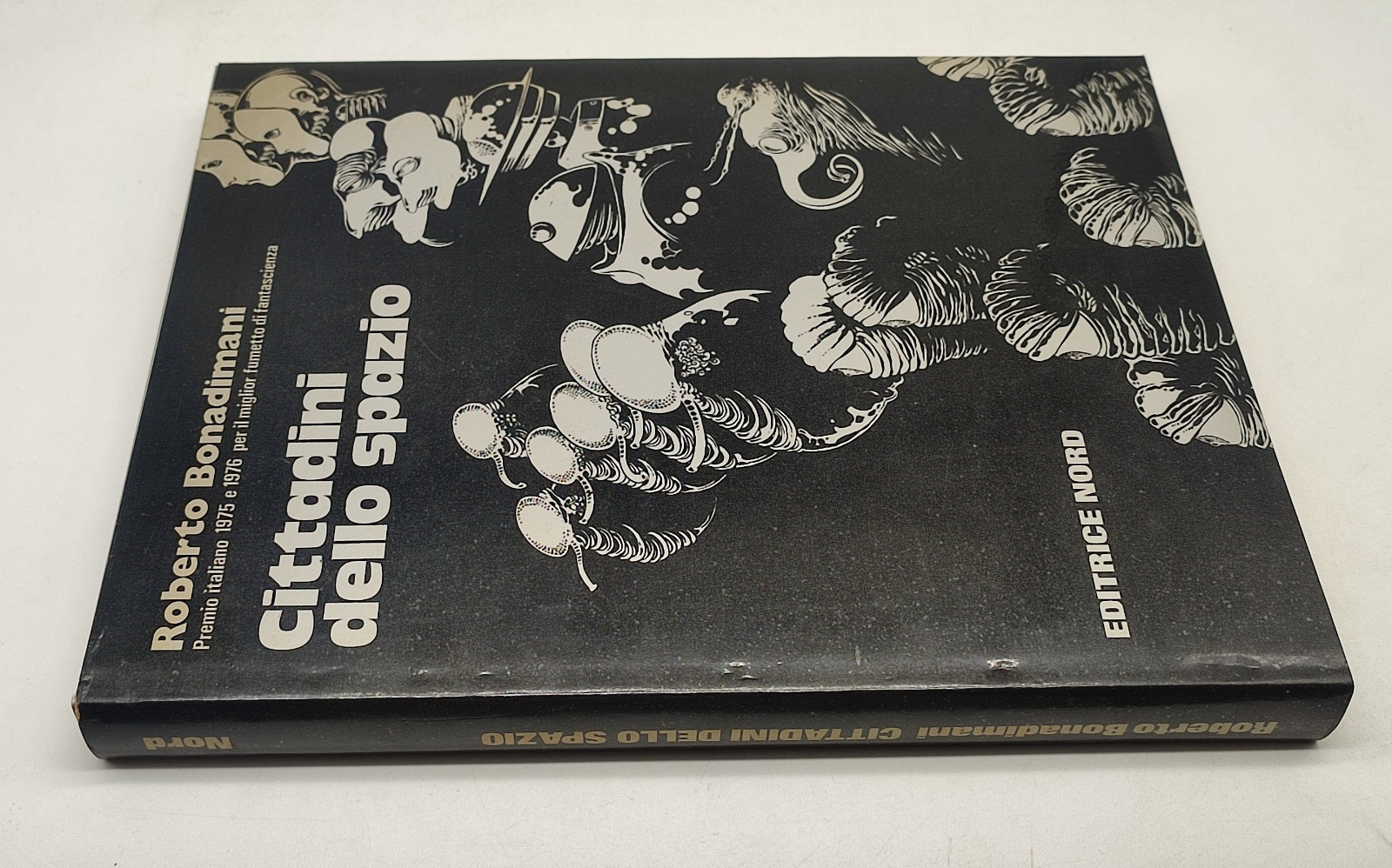 Cittadini Dello Spazio Roberto Bonadimani Editrice Nord 1977 [k52
