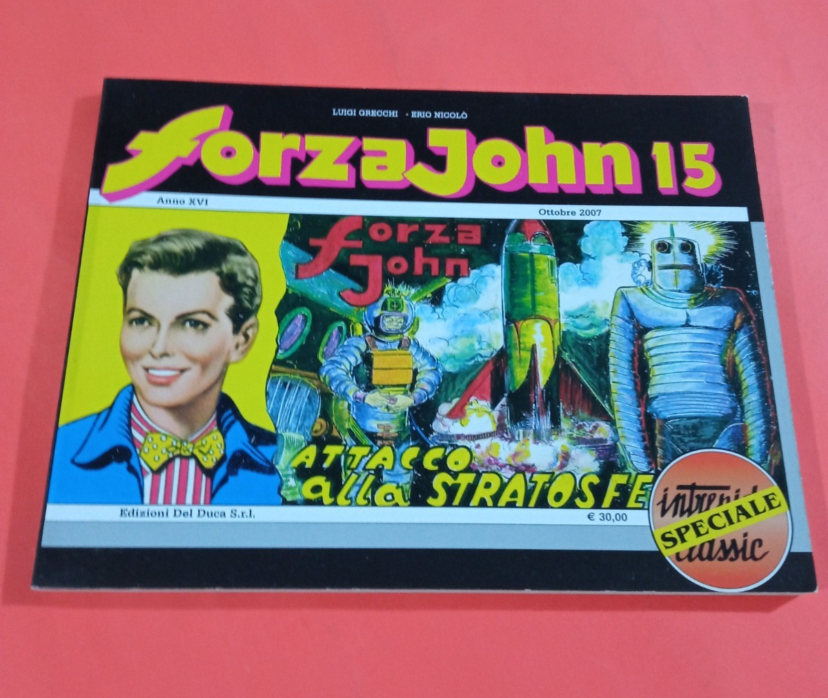 INTREPIDO CLASSIC 80 ED.UNIVERSO-FORZA JOHN 15 ATTACCO ALLA STRATOSFERA OTTIMO