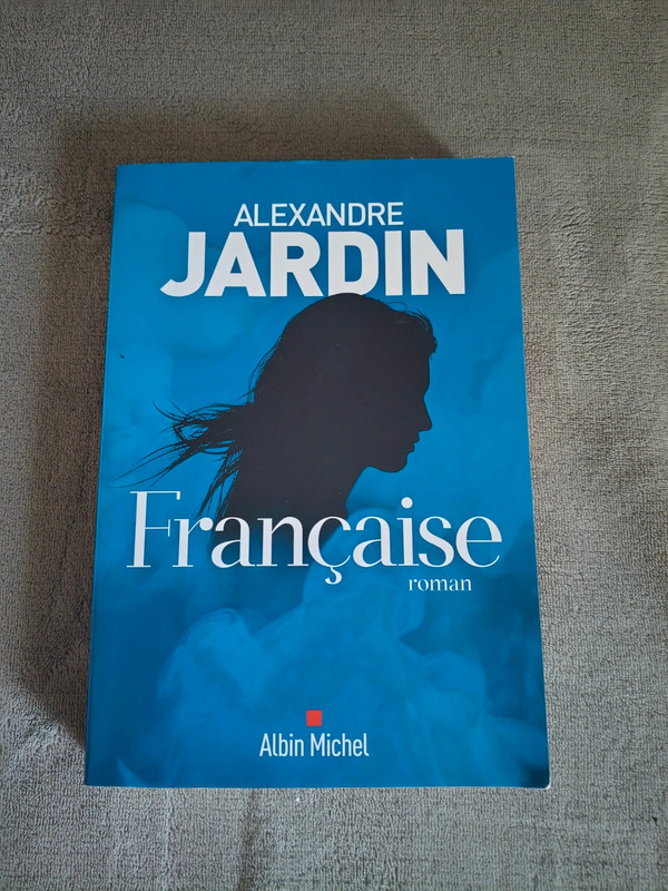roman Française de Alexandre Jardin