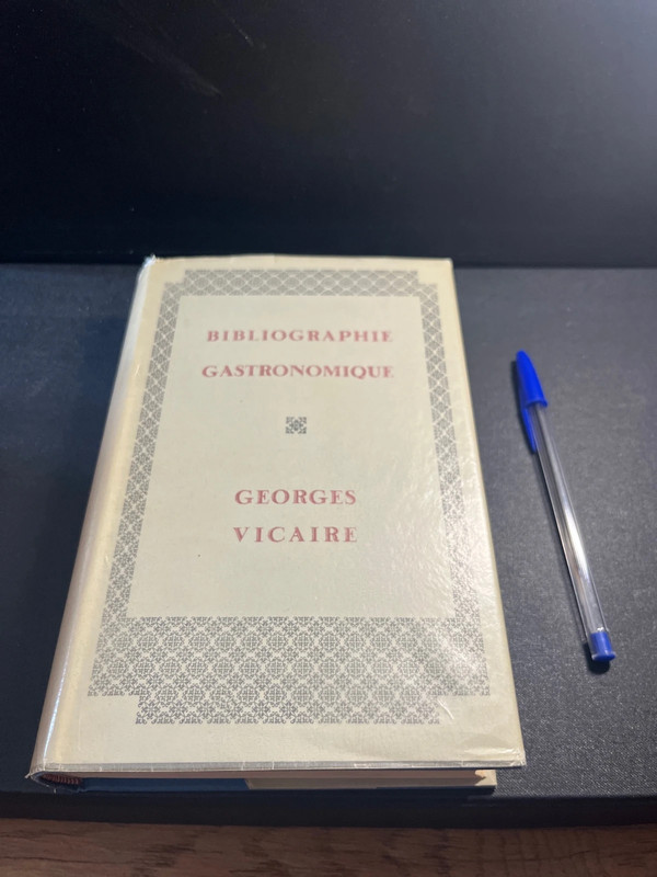 Bibliographie gastronomique, Georges Vicaire , Holland press , London, 1954 .