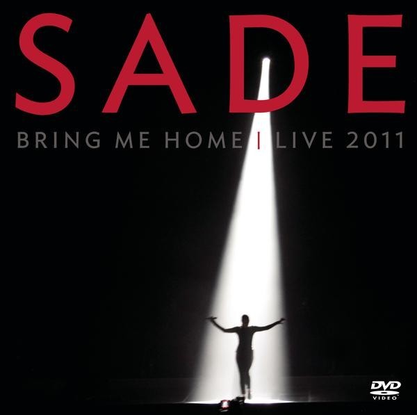SADE - BRING ME HOME - LIVE 2011 CD+DVD EDITION LIMITEE NEUF++++++++++++