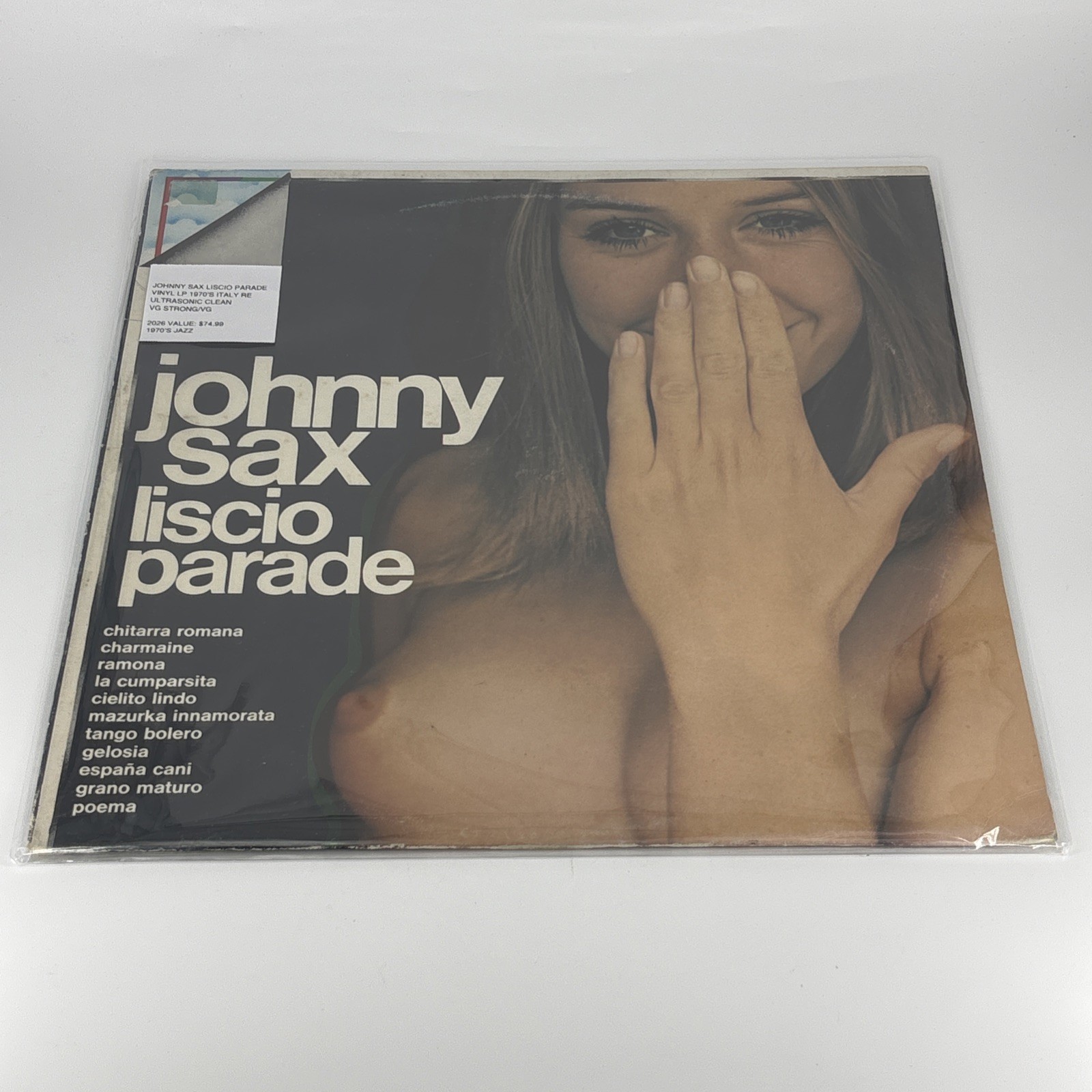 Johnny Sax Liscio Parade Vinyl Lp 1970’s Italy Re Ultrasonic Clean VG STRONG/VG