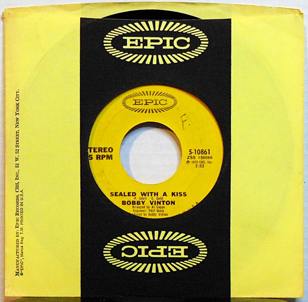 Bobby Vinton - Sealed With A Kiss - 1972 Epic Pop 45 RPM 7" Single Record