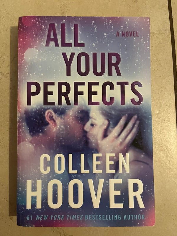 All your perfects - Colleen Hoover