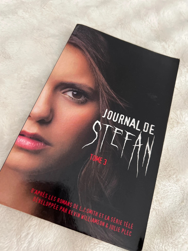 Journal de Stefan Tome 3