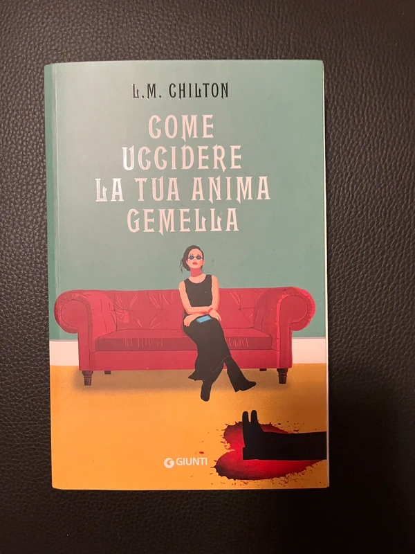 Come uccidere la tua anima gemella - libro giallo