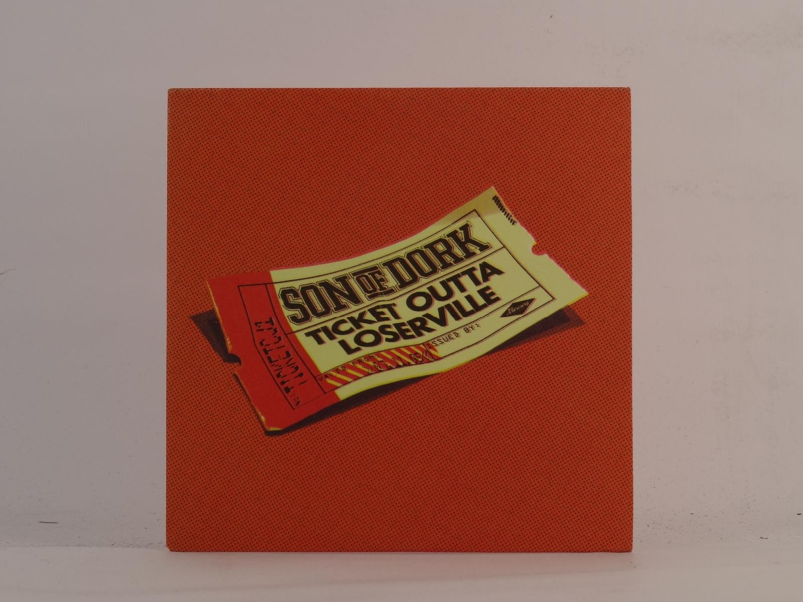 SON OF DORK TICKET OUTTA LOSERVILLE (E43) 2 Track Promo CD Single including Card