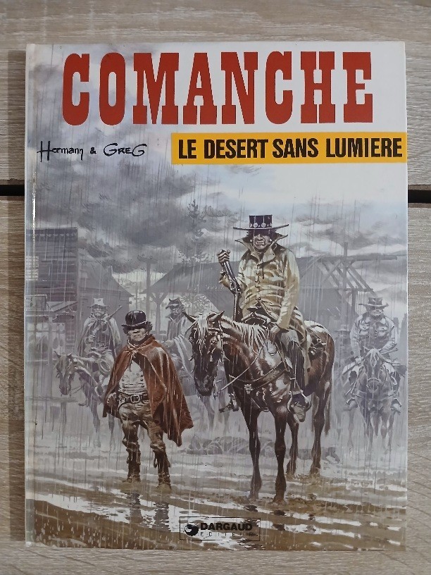 Comanche 5. Le désert sans lumière (Hermann & Greg) EO Dargaud 1976 TTBE