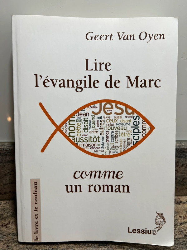 Lire l’évangile de Marc comme un roman / Geert Van Oyen Parfait état