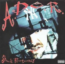 Shock Frequency by A.D.O.R. (CD, Oct-1998, Tru Reign Records) New
