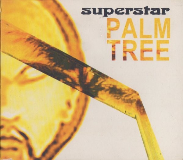 Superstar Palm Tree (893) 11 Track CD Album plus Picture Sleeve Camp Fabulous