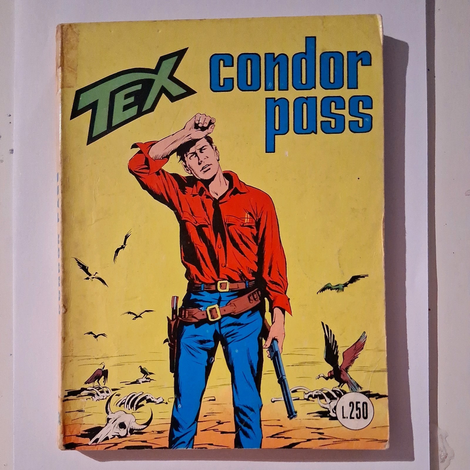 TEX GIGANTE N.134 - ORIGINALE - L.250 - DICEMBRE 1971 - ED. ARALDO - AUT. 2926