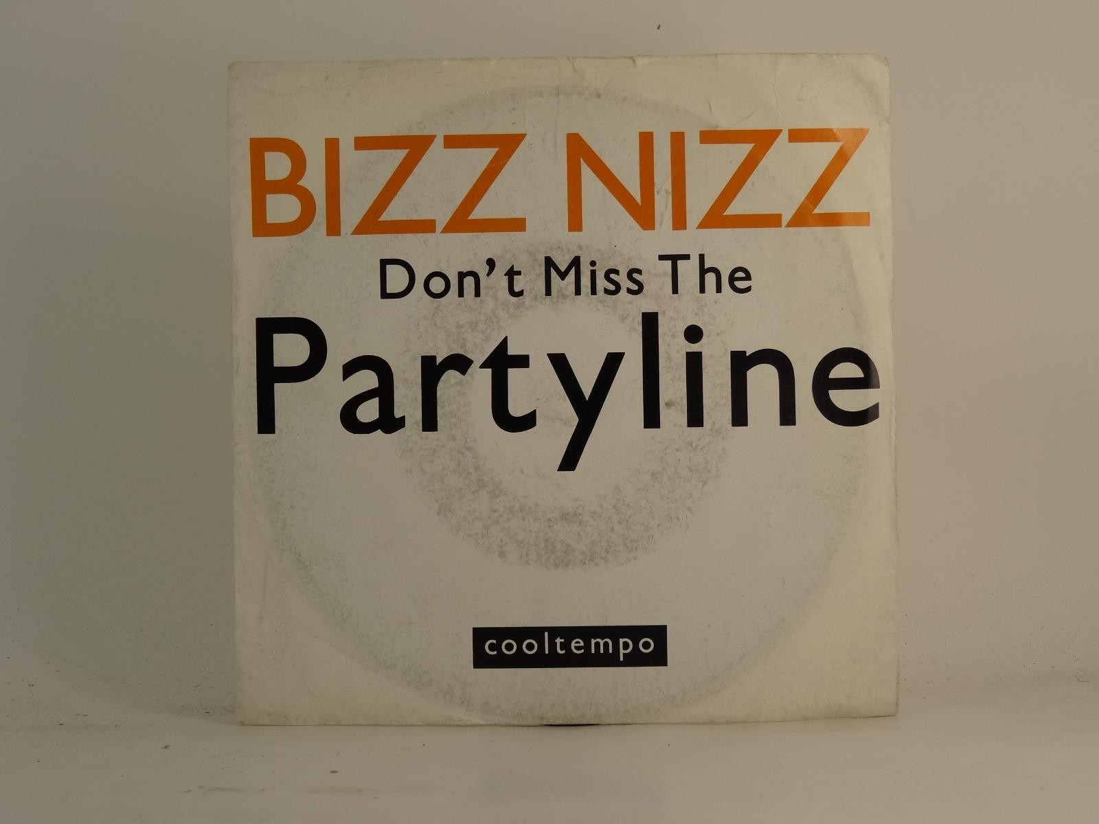 BIZZ NIZZ DON'T MISS THE PARTYLINE (4) (78) 2 Track 7" Single plus Picture Sleev