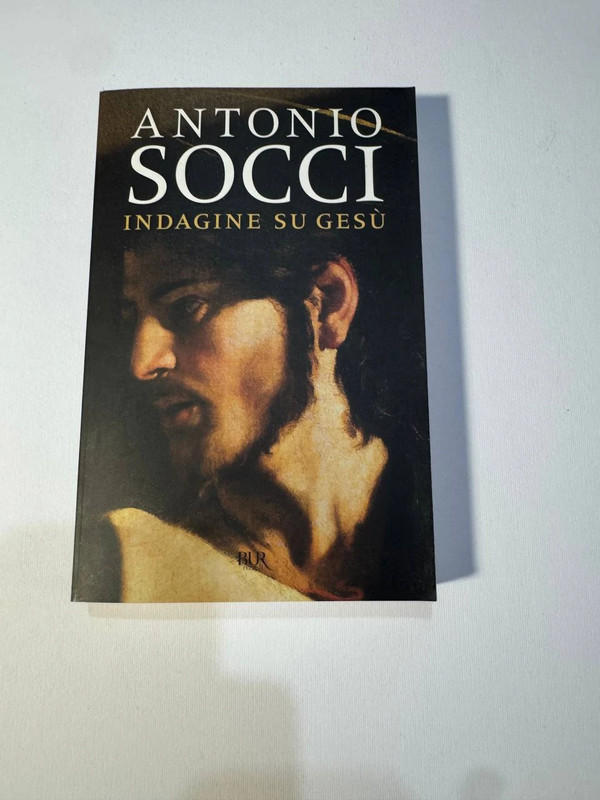 Indagine su Gesù – Antonio Socci, BUR