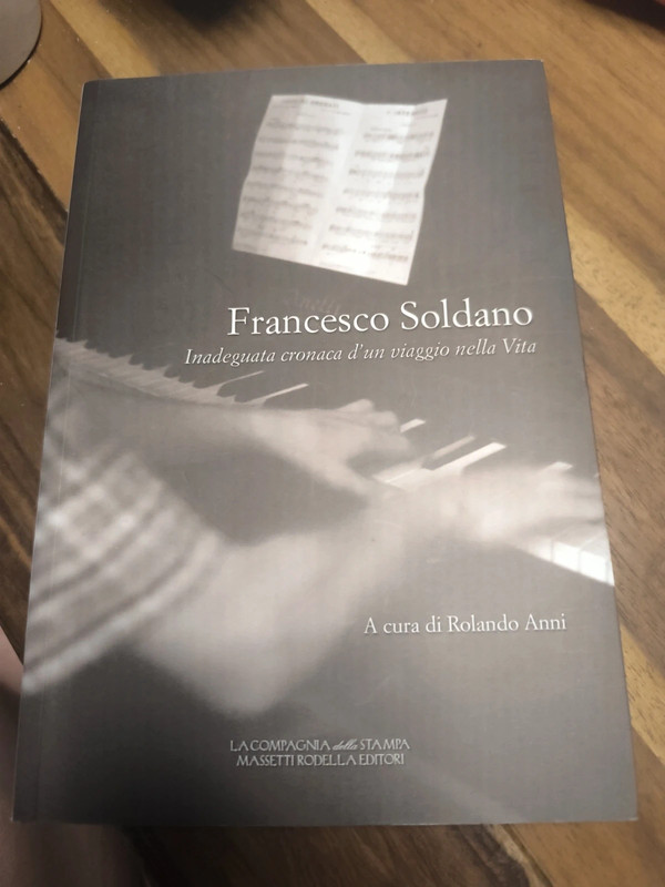 Francesco soldano - Inadeguata cronaca d' un viaggio nella vita.