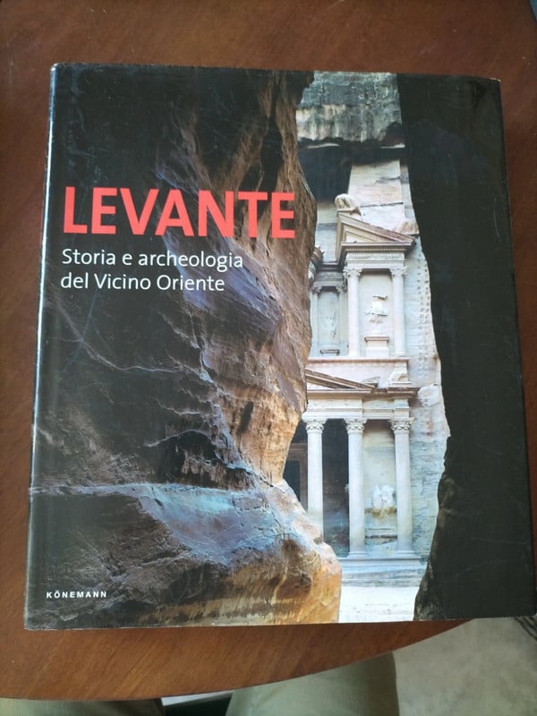 Levante storia e archeologia del vicino oriente