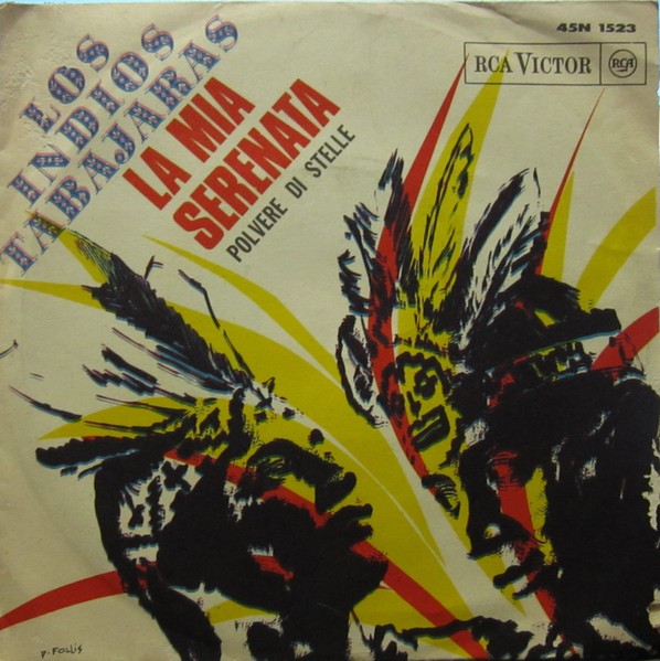 Los Indios Tabajaras - La Mia Serenata (7") (Very Good (VG)) - 1206735923