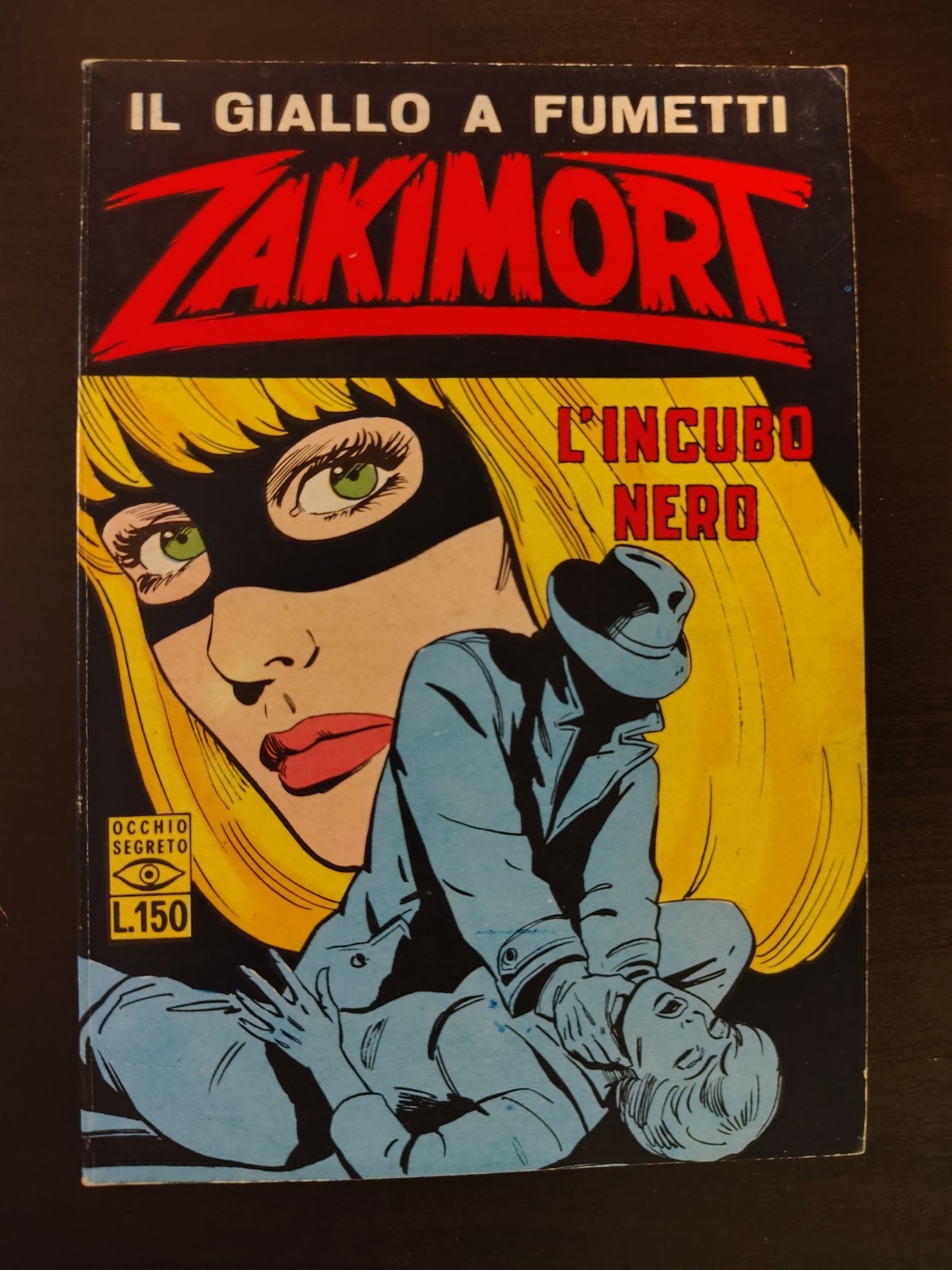 Zakimort n°30 - PRIMA SERIE 1968 Ed. C.E.A. "L'incubo nero" Fumetto nero
