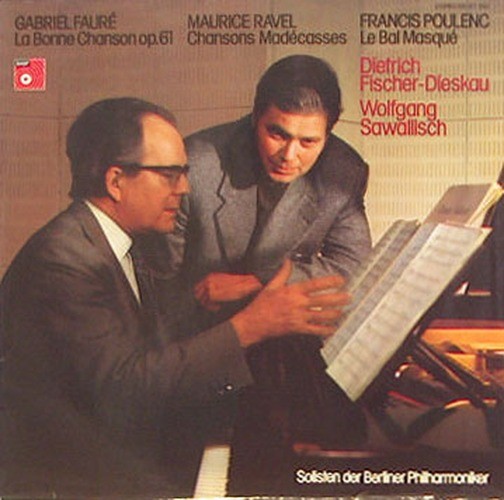 Dietrich Fischer-Dieskau/Wolfgang Sawall - Faure: La Bonne Chanson Op.61/Ravel:
