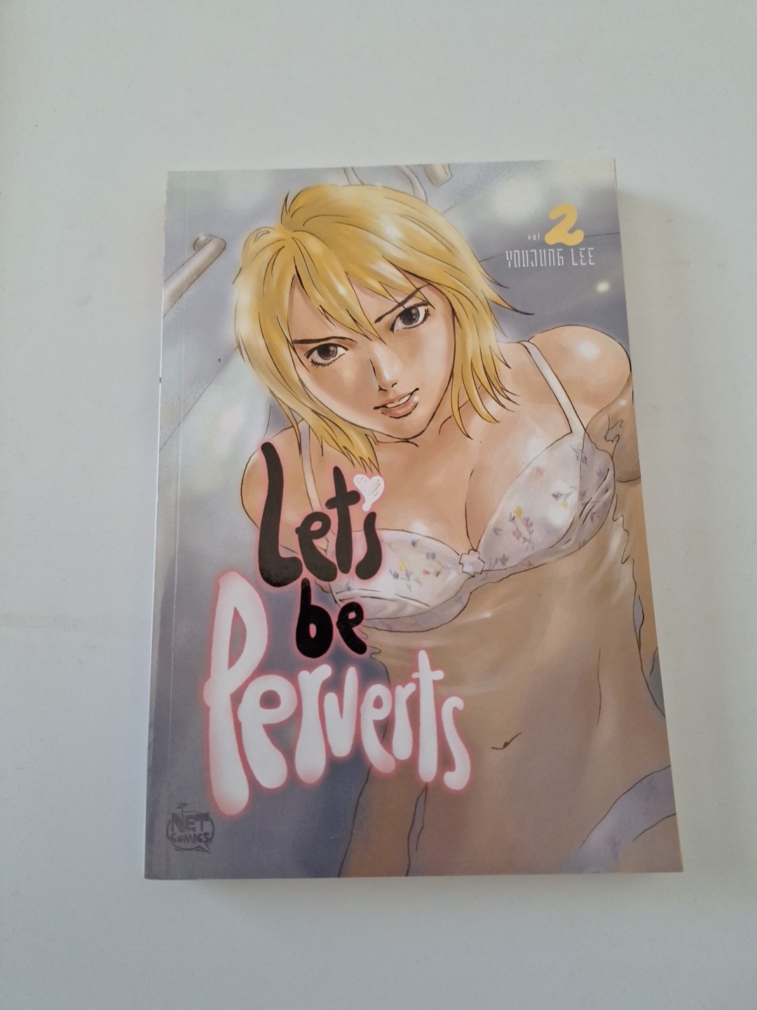 Let's Be Perverts Volume 2 TPB NETCOMICS qualche danno