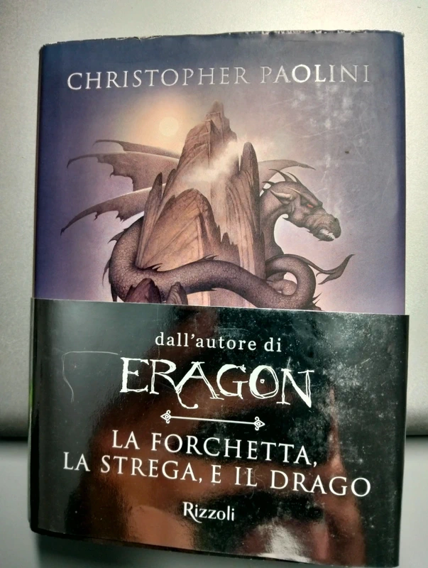 La forchetta, la strega e il drago. Racconti da Alagaësia - Christopher Paolini