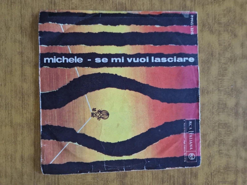 Michele - Se Mi Vuoi Lasciare ROCK 45 giri
