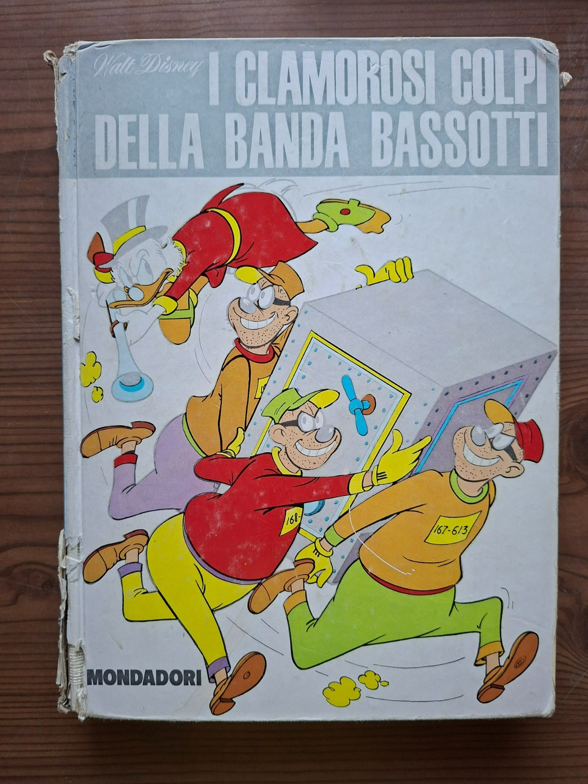 I CLAMOROSI COLPI DELLA BANDA BASSOTTI WALT DISNEY MONDADORI MARIO GENTILINI