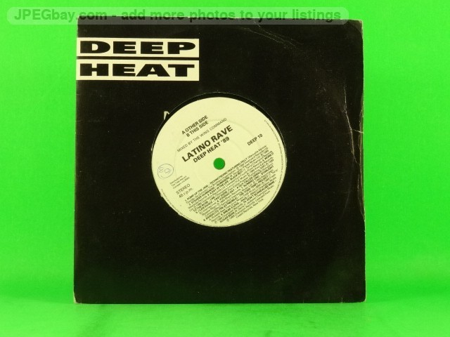 LATINO RAVE DEEP HEAT '89 (151) 2 Track 7" Single including Picture Sleeve 