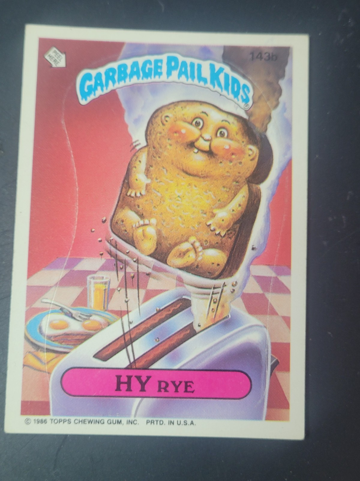TOPPS GARBAGE PAIL KIDS 1986 SERIE 4 143B HY SEGALE