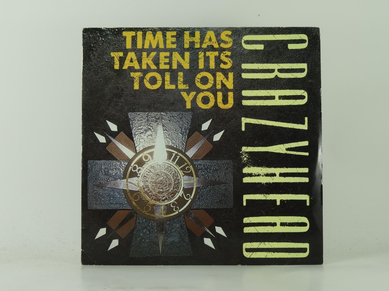 CRAZYHEAD TIME TAKEN IT'S TOLL ON YOU (43) 2 Track 7" Single plus Picture Sleeve