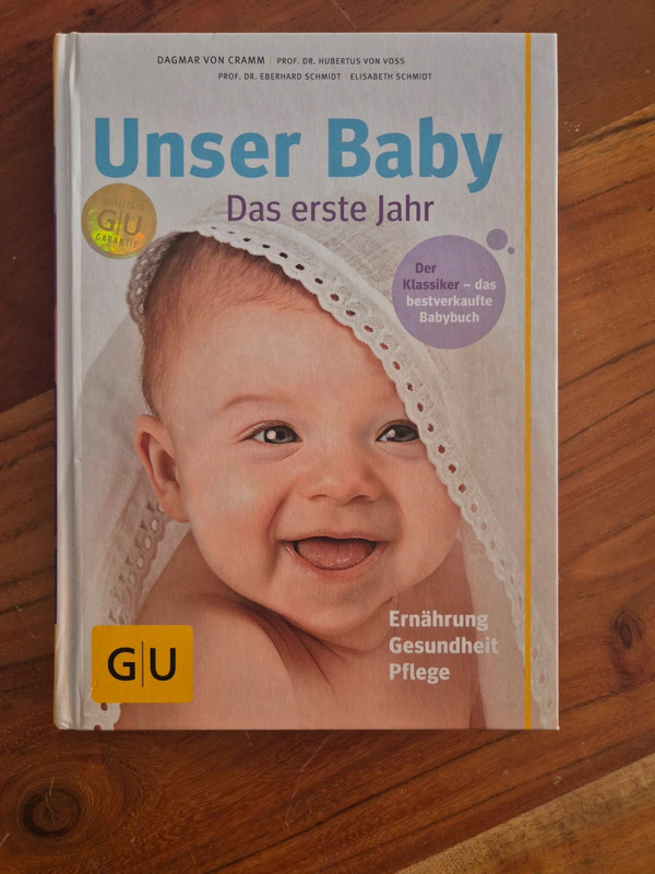 Unser Baby - das erste Jahr /Das Standardwerk fürs erste Jahr