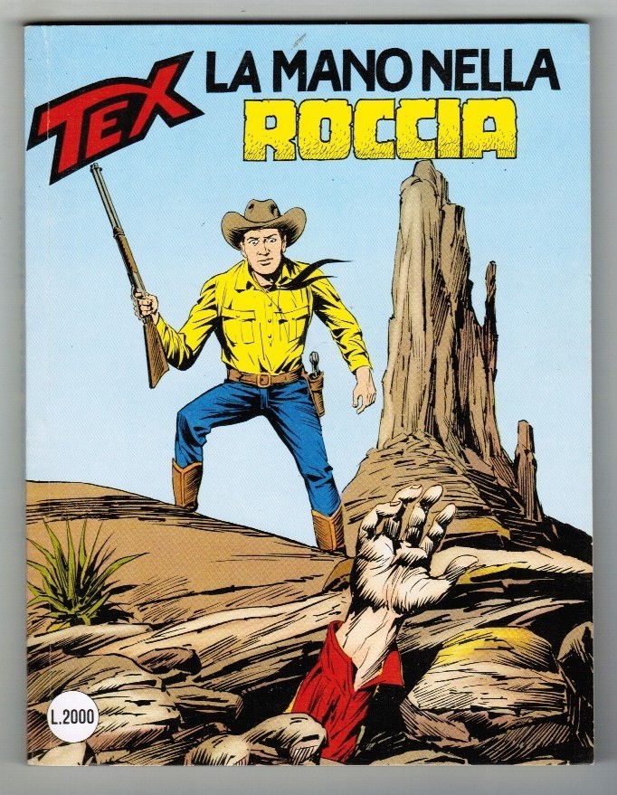 TEX GIGANTE N. 357 - LA MANO NELLA ROCCIA - LIRE 2000