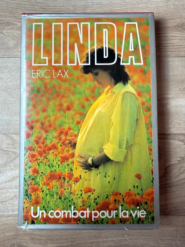 Linda – Eric Lax – Un combat pour la vie – Témoignage – Édition vintage