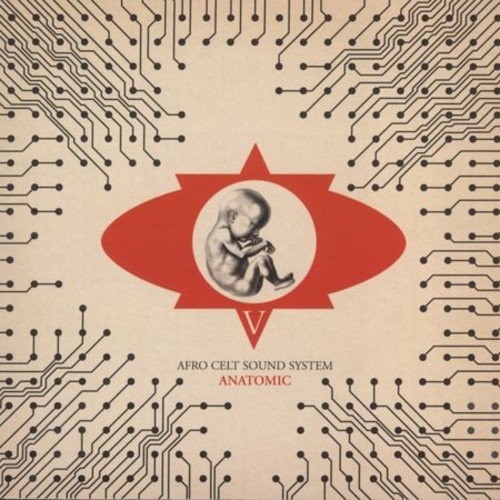 AFRO CELT SOUND SYSTEM - Volume 5: Anatomic - CD - Import - **NEW/STILL SEALED**
